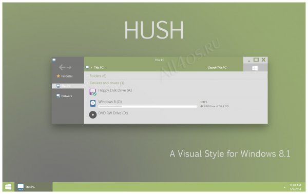 Hush - спокойная тихая тема для Windows 8.1